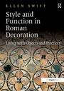 Cover: Style and Function in Roman Decoration - Routledge