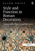 Cover: Style and Function in Roman Decoration - Routledge