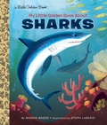 Cover: My Little Golden Book About Sharks - Random House Books for Young Readers