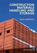 Cover: Construction Materials Handling and Storage on Site - Wiley-Blackwell