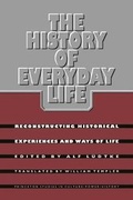 Cover: The History of Everyday Life - Princeton University Press