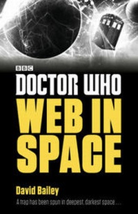 Enlarge image Cover: Doctor Who: Web in Space - Penguin Books Ltd