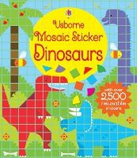 Enlarge image Cover: Mosaic Sticker Dinosaurs - Usborne Publishing Ltd