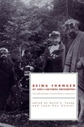 Cover: Being Changed by Cross-Cultural Encounters - University of Toronto Press