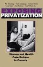 Cover: Exposing Privatization - University of Toronto Press