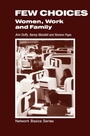 Cover: Few Choices - University of Toronto Press