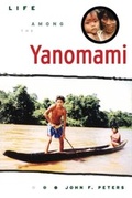 Cover: Life Among the Yanomami - University of Toronto Press