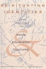 Cover: Re-Situating Identities - Broadview Press Ltd