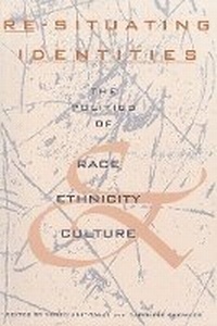Enlarge image Cover: Re-Situating Identities - Broadview Press Ltd