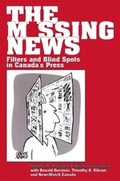 Cover: The Missing News - University of Toronto Press