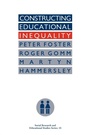Cover: Constructing Educational Inequality - Routledge Falmer