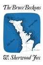Cover: The Bruce Beckons - University of Toronto Press