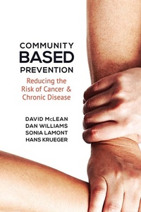 Enlarge image Cover: Community-Based Prevention - University of Toronto Press