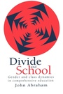Cover: Divide And School - Routledge Falmer