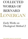 Cover: Early Works on Theological Method 2 - University of Toronto Press