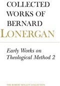 Cover: Early Works on Theological Method 2 - University of Toronto Press