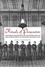 Cover: Rituals of Prosecution - University of Toronto Press