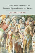 Cover: The World Beyond Europe in the Romance Epics of Boiardo and Ariosto - University of Toronto Press