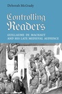 Cover: Controlling Readers - University of Toronto Press