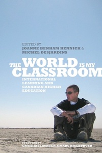 Enlarge image Cover: The World Is My Classroom - University of Toronto Press