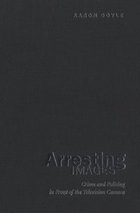 Enlarge image Cover: Arresting Images - University of Toronto Press