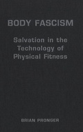 Cover: Body Fascism - University of Toronto Press