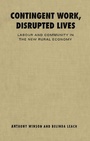 Cover: Contingent Work, Disrupted Lives - University of Toronto Press
