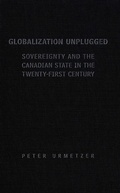 Cover: Globalization Unplugged - University of Toronto Press