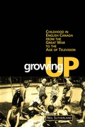 Cover: Growing Up - University of Toronto Press