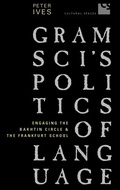 Cover: Gramsci's Politics of Language - University of Toronto Press