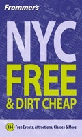 Cover: Frommer's New York City for Free & Dirt Cheap - Hungry Minds Inc,U.S.