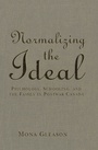 Cover: Normalizing the Ideal - University of Toronto Press