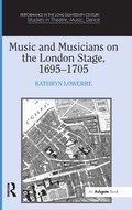 Cover: Music and Musicians on the London Stage, 1695-1705 - Routledge