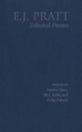 Cover: E.J. Pratt: Selected Poems - University of Toronto Press