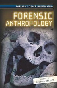 Enlarge image Cover: Forensic Anthropology - Cavendish Square Publishing