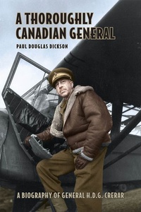 Enlarge image Cover: A Thoroughly Canadian General - University of Toronto Press