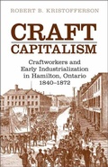 Cover: Craft Capitalism - University of Toronto Press