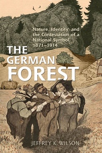 Enlarge image Cover: The German Forest - University of Toronto Press