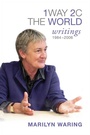 Cover: 1 Way 2 C the World - University of Toronto Press