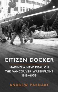 Enlarge image Cover: Citizen Docker - University of Toronto Press