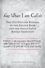 Cover: Say What I Am Called - University of Toronto Press