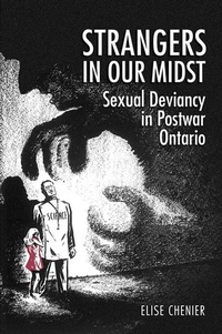 Enlarge image Cover: Strangers in Our Midst - University of Toronto Press