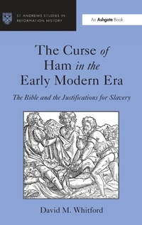 Abbildung von: The Curse of Ham in the Early Modern Era - Routledge