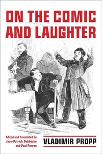 Enlarge image Cover: On the Comic and Laughter - University of Toronto Press
