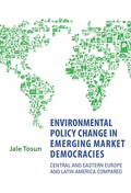 Cover: Environmental Policy Change in Emerging Market Democracies - University of Toronto Press