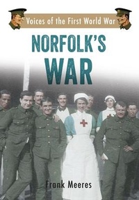 Enlarge image Cover: Norfolk's War - Amberley Publishing