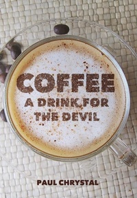 Abbildung von: Coffee - Amberley Publishing