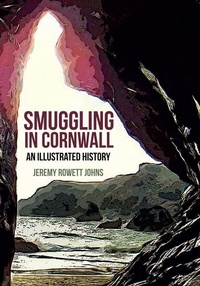 Abbildung von: Smuggling in Cornwall - Amberley Publishing