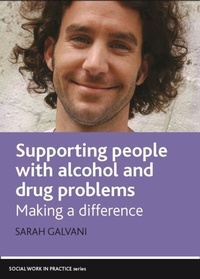 Enlarge image Cover: Supporting People with Alcohol and Drug Problems - Policy Press