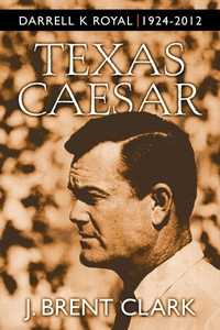 Enlarge image Cover: Texas Caesar - Abbott Press